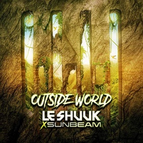 LE SHUUK X SUNBEAM - OUTSIDE WORLD